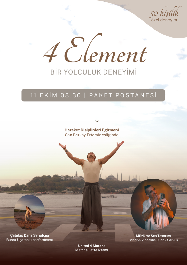 GALATAPORT İSTANBUL’DA “4 ELEMENT – BİR YOLCULUK DENEYİMİ” İLE DOĞANIN GÜCÜNE YOLCULUK