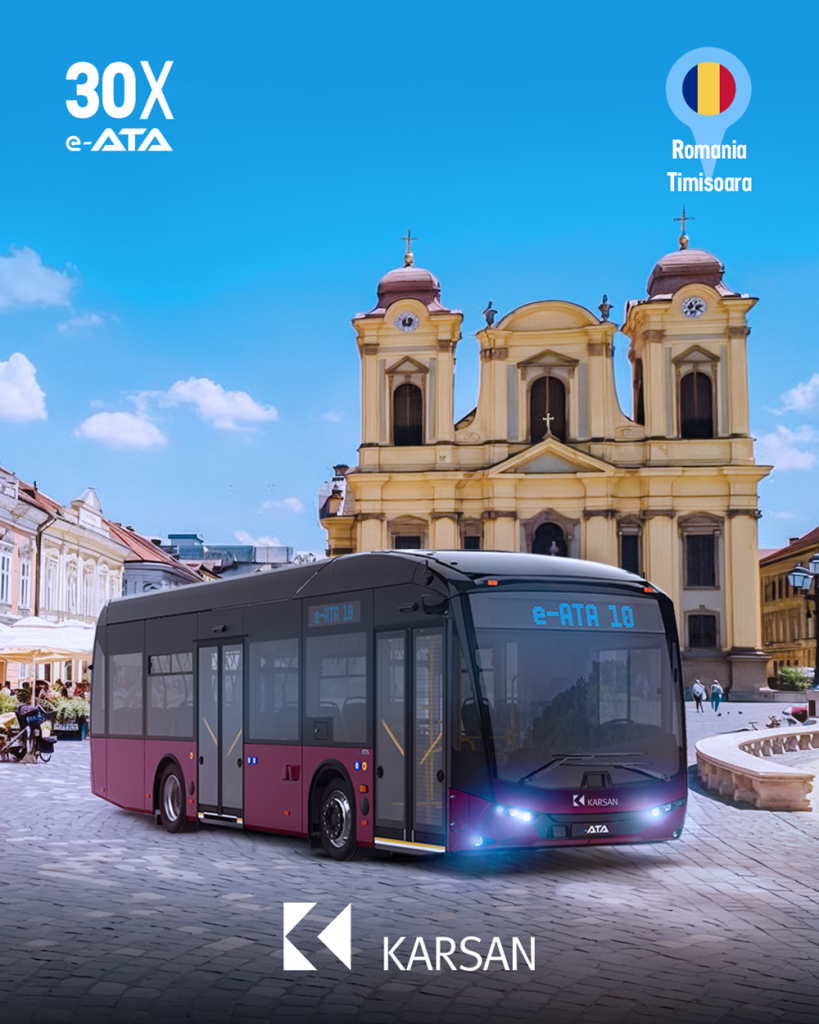 Karsan, Romanya Timişoara’da Elektrikli Dönüşümü Büyütüyor!